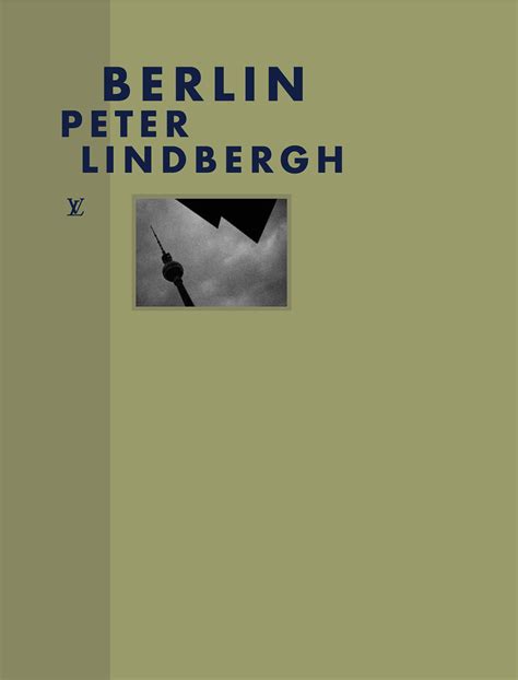 peter lindbergh louis vuitton|peter lindbergh cause of death.